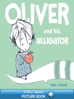 cover image of Oliver and his Alligator